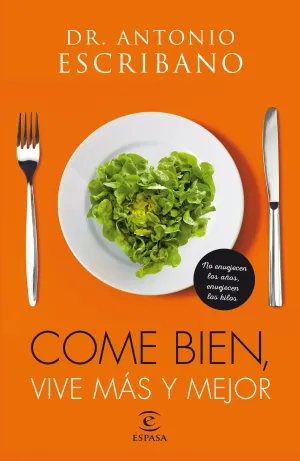 Come Bien, Vive Mas y Mejor