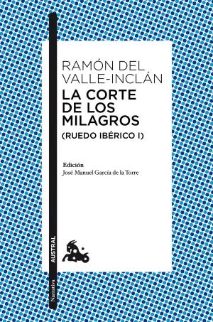 La Corte de los Milagros (Ruedo Iberico I)
