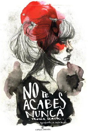 No te Acabes Nunca,