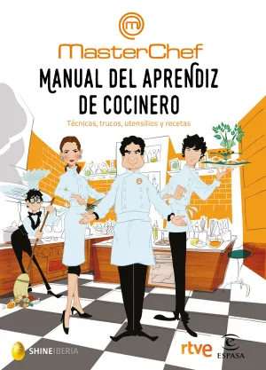 Masterchef Manual del Aprendiz de Cocinero