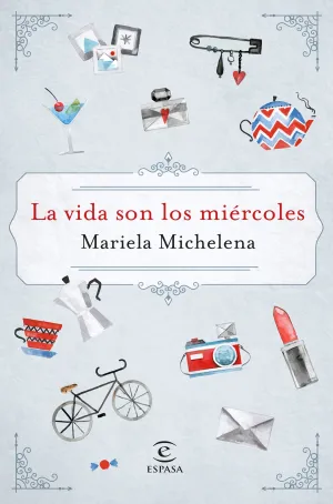 La Vida Son los Miercoles