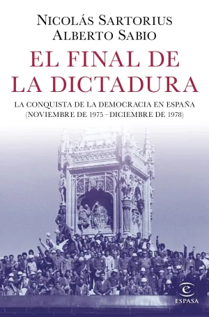 El Final de la Dictadura