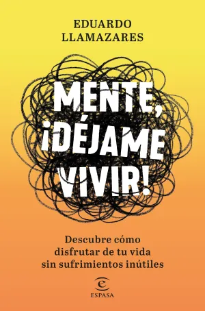 Mente, Dejame Vivir