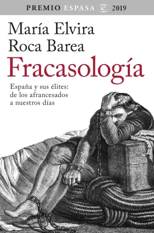 Fracasologia Premio Espasa 2019