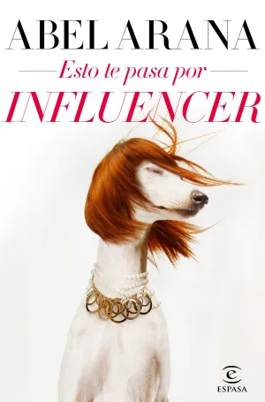 Eso te Pasa por Influencer
