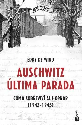 Auschwitz: Ultima Parada