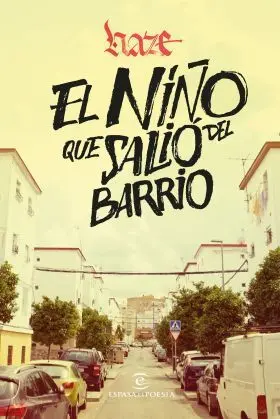 El Niño que Salio del Barrio