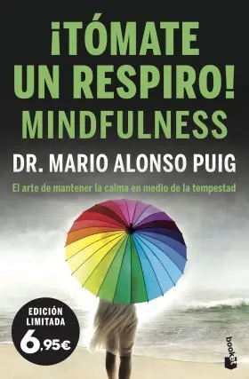 ¡Tomate un Respiro! Mindfulness