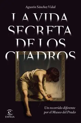 La Vida Secreta de los Cuadros