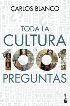 Toda la Cultura en 1001 Preguntas