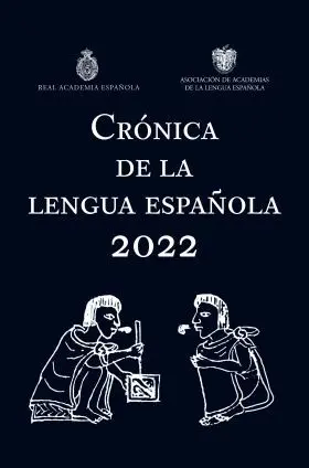 Crónica de la Lengua Española 2022