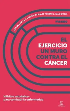 Ejercicio, un Muro Contra el Cancer, el