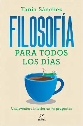 Filosofia para Todos los Dias
