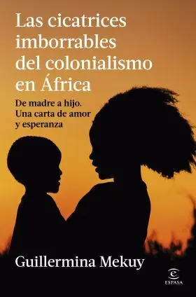 Cicatrices Imborrables del Colonialismo en Africa, las
