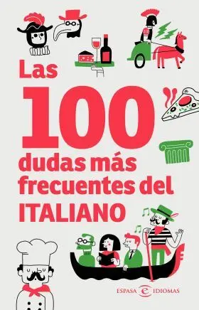 100 Dudas Mas Frecuentes del Italiano, las