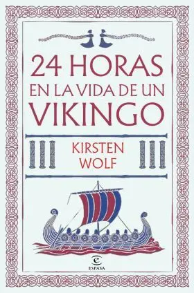 24 Horas en la Vida de un Vikingo