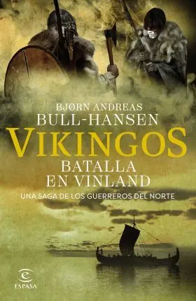 Vikingos. Batalla en Vinland