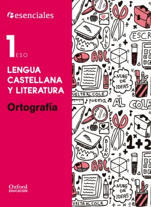 1ºeso. (15) Ortografia - Esenciales