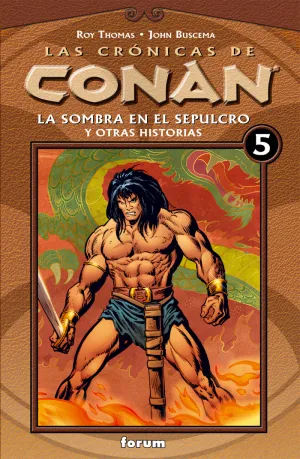 Las Cronicas de Conan Nº 5