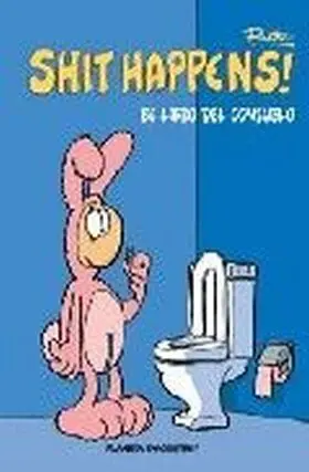 Shit Happens: el Libro del con