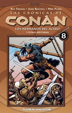 Las Cronicas de Conan, Hermanos de Espada