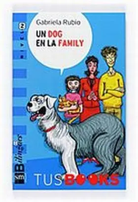 Un Dog en la Family