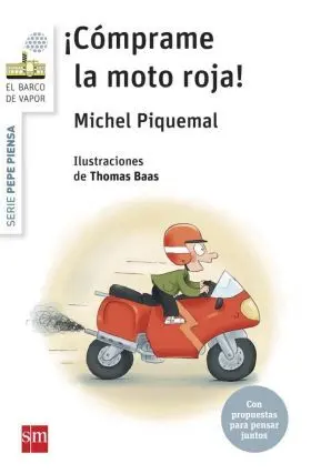 Pepe Piensa... ¡Comprame la Moto Roja!