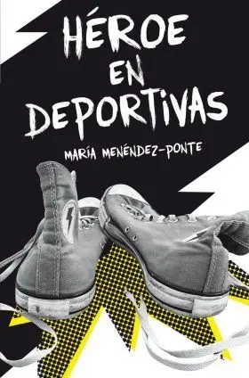 Heroe en Deportivas