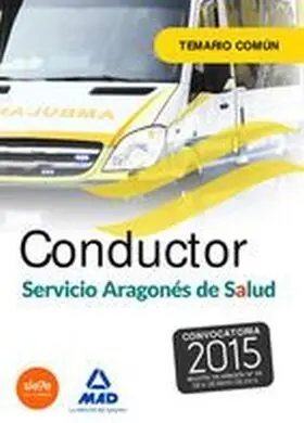 Conductor Servicio Aragones de Salud Temario Comun