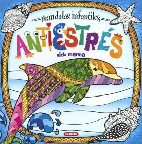 Mandalas Infantiles - Antiestres - Vida Marina