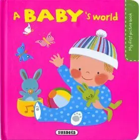 A Baby?S World