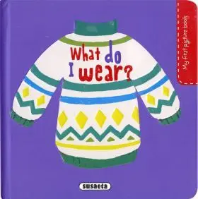What Do I Wear?