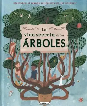 Vida Secreta de los Arboles, la