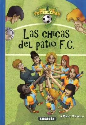 Las Chicas del Patio F. c.