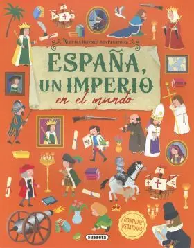 España, un Imperio en el Mundo