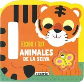 Descubre y Toca Animales de la Selva