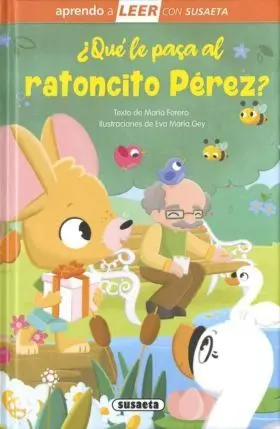 Que le Pasa Al Ratoncito Perez?