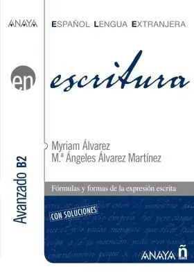 Escritura. Nivel Avanzado B2
