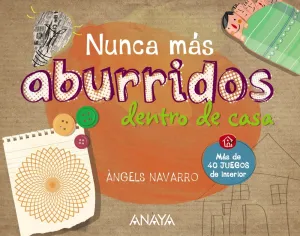 Nunca Mas Aburridos dentro de Casa