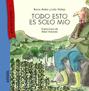 Todo esto Es Solo mio