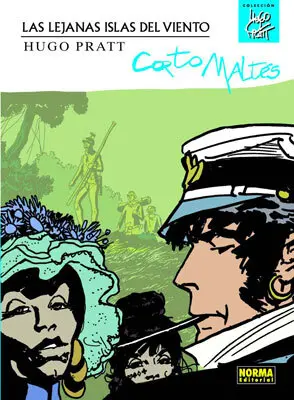 Corto Maltes las Lejanas Islas del Viento