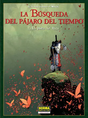 Busqueda del Pajaro del Tiempo 7 la Pista del Rige