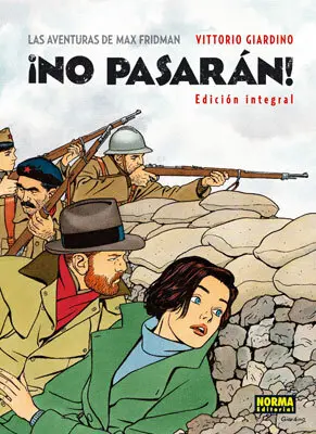 No Pasaran / las Aventuras de Max Fridman (Integral)
