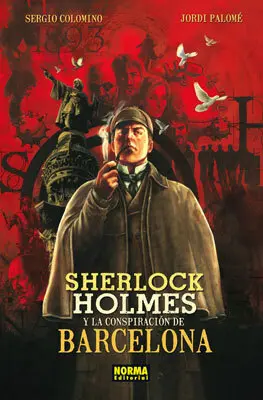 Sherlock Holmes y la Conspiracion de Barcelona