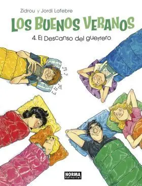 Los Buenos Veranos 4. El Descanso del Guerrero