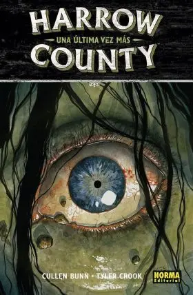 Harrow County 8. Una Ultima Vez Mas *Ultimo Numero