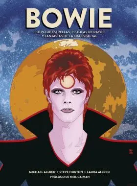 Bowie. Polvo de Estrellas, Pistolas de Rayos y Fan