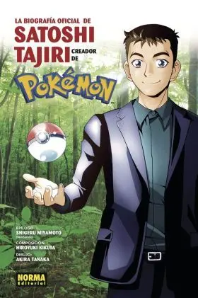 La Biografia Oficial de Satoshi Tajiri. El Creador