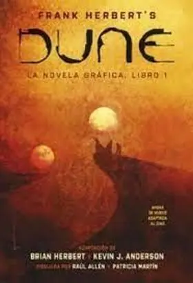 Dune. La Novela Grafica. Volumen 1