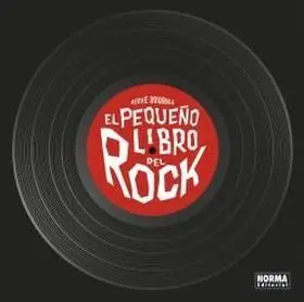 El Pequeño Libro del Rock. Edicion Ampliada
